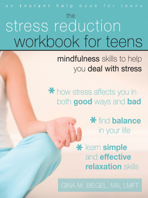 Title details for Stress Reduction Workbook for Teens by Gina Biegel - Wait list